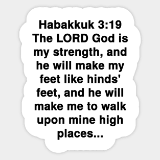 Habakkuk 3:19  King James Version (KJV) Bible Verse Typography Sticker